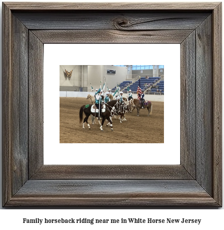 family horseback riding near me in White Horse, New Jersey